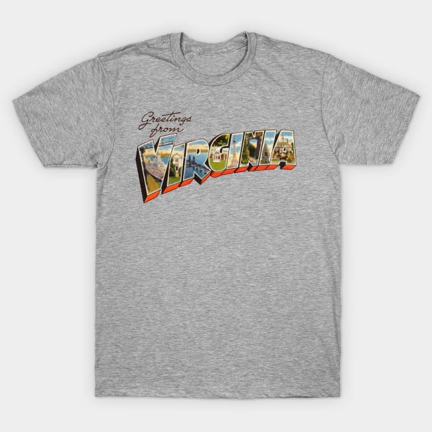 Greetings from Virginia T-Shirt by reapolo